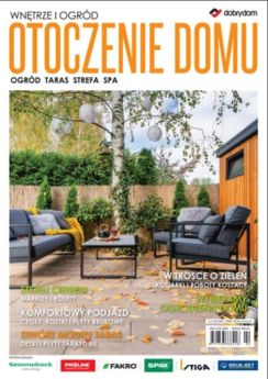 OTOCZENIE DOMU Magazine Polonia <span>06.2024</span> 